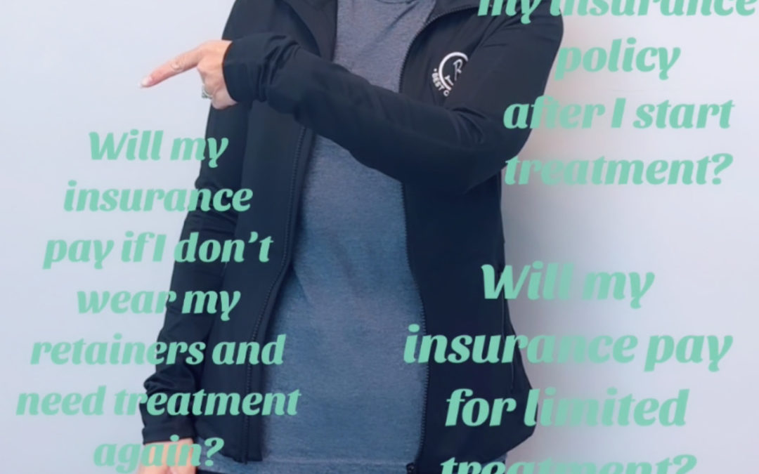 Answering all of your orthodontic insurance questions